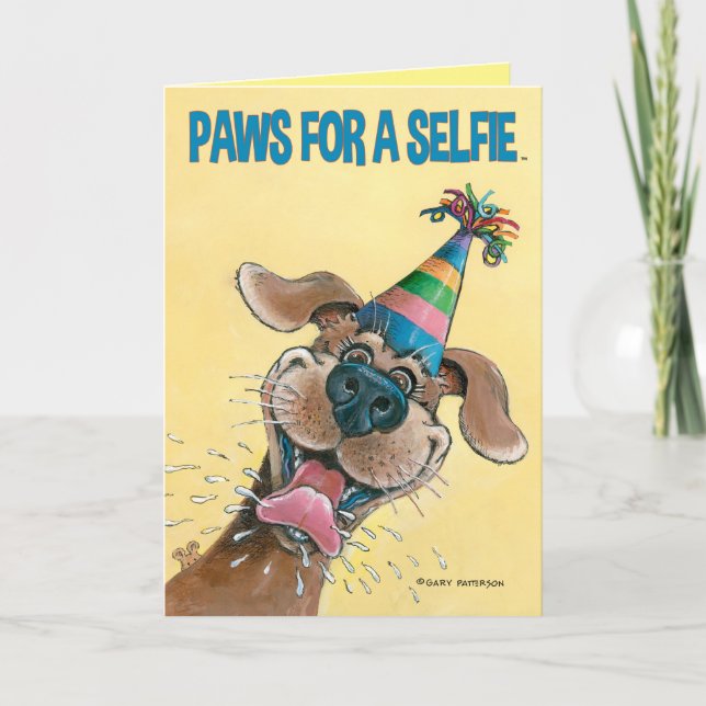 Cartão Paws For A Selifie Birthday card by Gary Patterson (Frente)