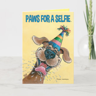 Cartão Paws For A Selifie Birthday card by Gary Patterson