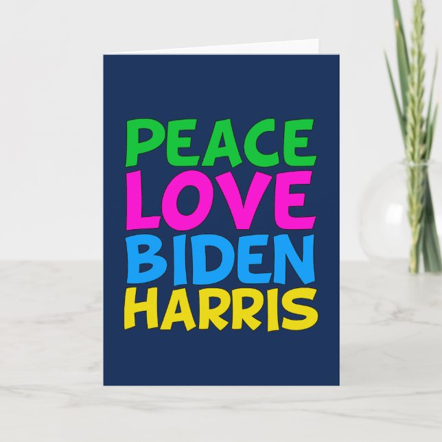 Cartão Peace Love Biden Harris (Frente)