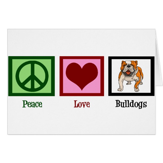 Cartão Peace Love Buldog (Frente Horizontal)