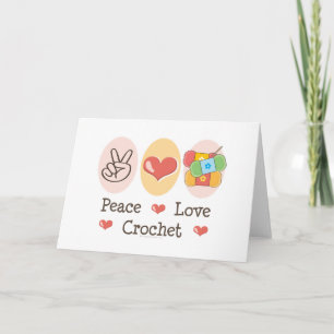 Cartão Peace Love Crochet Greeting Card
