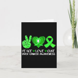 Cartão Peace Love Cure Câncer de figado Awarness Green Ri