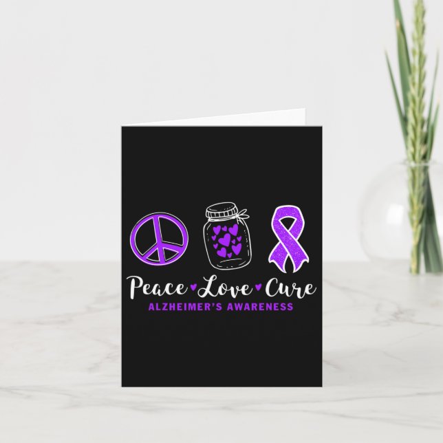 Cartão Peace Love Cure For Heimerheimer S Warrior Tee Hei (Frente)