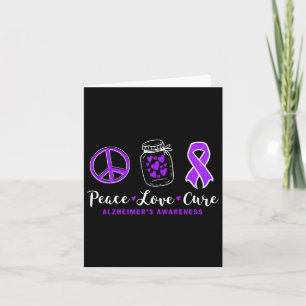 Cartão Peace Love Cure For Heimerheimer S Warrior Tee Hei