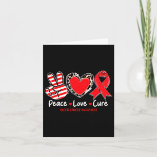 Cartão Peace Love Cure Sangue Awarness Support 1