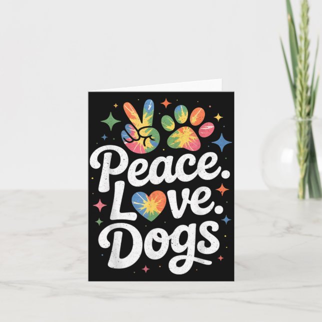 Cartão Peace Love Dogs Tie Dye Dog Lover Rescue Puppy  (Frente)