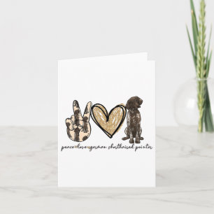 Cartão Peace Love Gsp German Shorired Pointer Dog Love