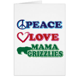 Cartão Peace-Love-Mama-Grizzlies