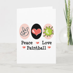 Cartão Peace Love Paintball Greeting Card