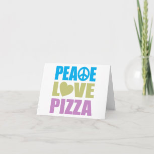 Cartão Peace Love Pizza