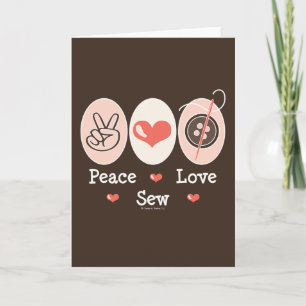 Cartão Peace Love Sew Sewing Greeting Card