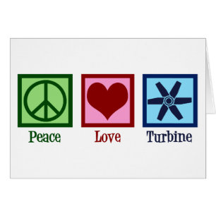 Cartão Peace Love Turbine Fan