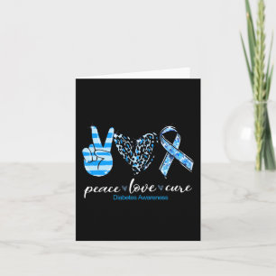 Cartão Peace Love Type Diabetes Awarness Survivence Mês