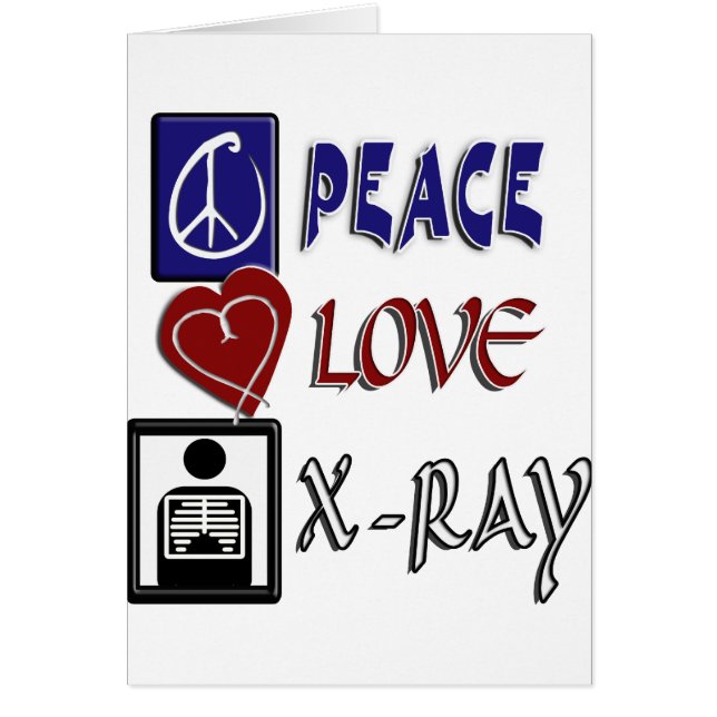 CARTÃO PEACE LOVE XRAY (Frente)