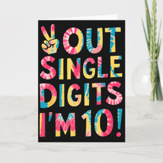 Cartão Peace Out Single Digits Im 10 Year Old 10th Birthd