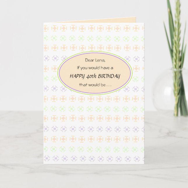 Cartão Peachy 40th Birthday Greeting Card for Her (Frente)