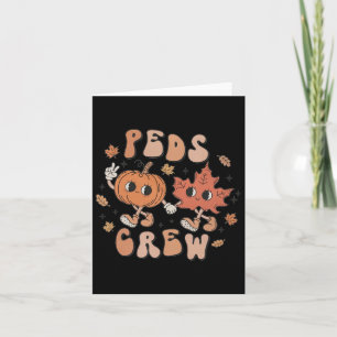 Cartão Peds Crew Pumpkin Dia de Ação de Graças Nurs Pediá
