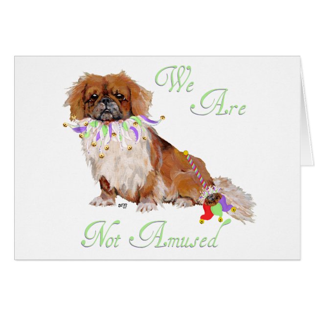 Cartão Pekingese não é amusado (Frente Horizontal)