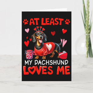 Cartão Pelo Menos Meu Amante Dachshund no Dia dos Namorad