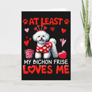 Cartão Pelo Menos Meu Bichon Frise Me Ama no Dia dos Namo