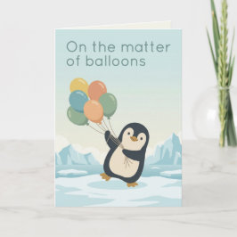 Cartão Penguin Balloon Birthday | Dry Humour Birthday