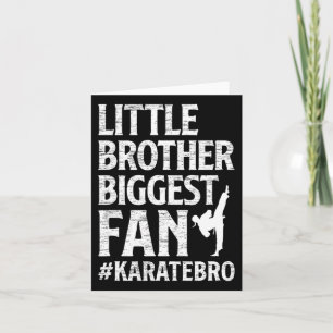 Cartão Pequeno Irmão Maior Fan Karate Irmão Bro Orgulhoso