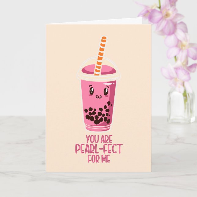 Cartão Perfeito para mim bebida de chá com pérolas boba k (Orquídea)