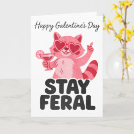 Cartão Permanecer Feral Galentines Carta de Guaxinim