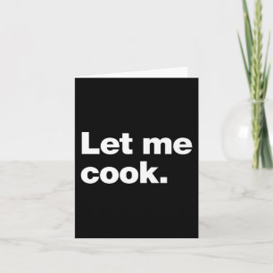 Cartão Permitam-Me Que Cozinhe Uma Citação De Memória Par