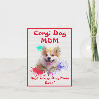 Cartão Personalizada Corgi Mãe Cachorro Mais Louco Dama D