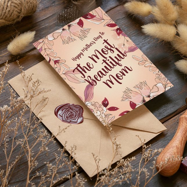 Cartão Personalize a mãe mais bonita (Criador carregado)