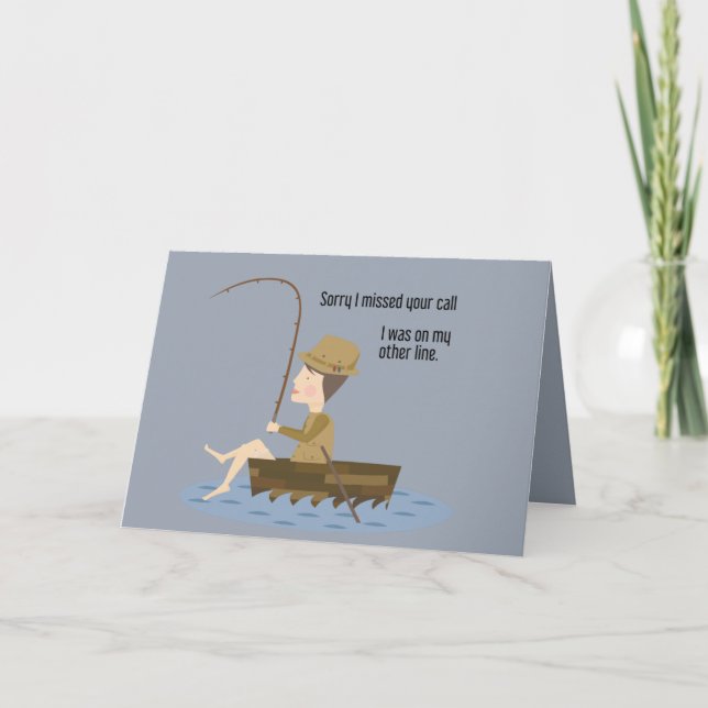 Cartão Pescar Azul Engraçado Desculpe Perder Sua Cotação  (Frente)