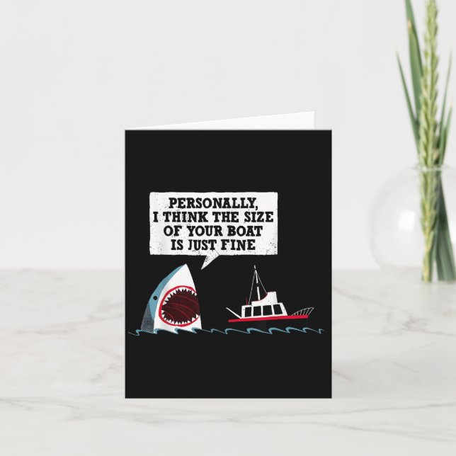 Cartão Pessoalmente, acho que o tamanho do seu barco é só (Frente)