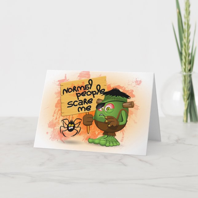 Cartão 'Pessoas normais me assustam' Humorista Frankenste (Frente)