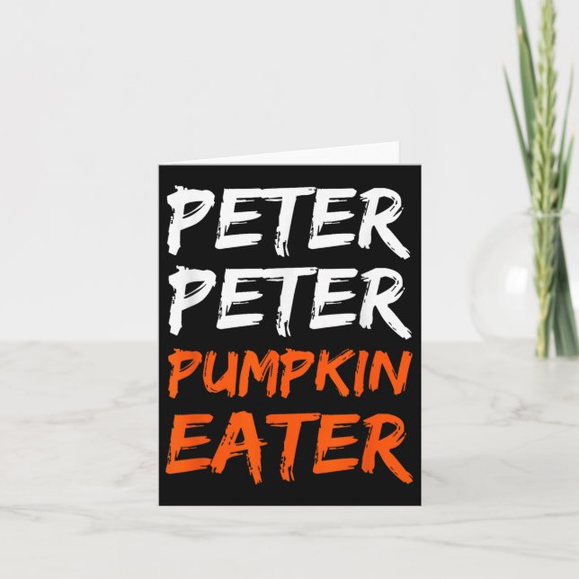 Cartão Peter Pumpkin Costume Comer Halloween (Frente)