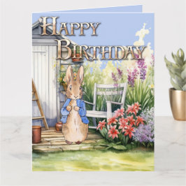 Cartão Peter the Rabbit Garden Shed Happy Birthday