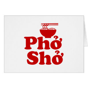 Cartão Phở Shở