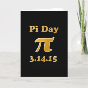 Cartão Pi Day 2015 Greeting Card