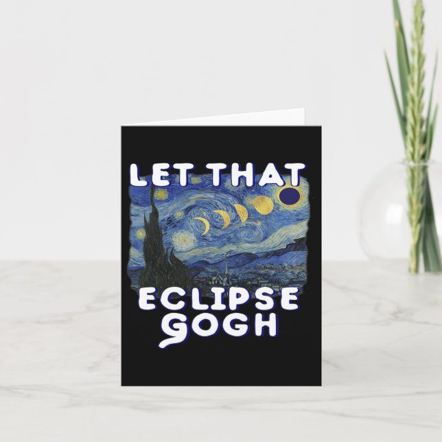 Cartão Piada comemorativa de Van Gogh da Camisa Eclipse S (Frente)