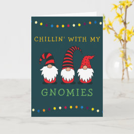 Cartão Piada de Natal Chillin' Com Meus Gnomos | 