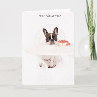 Cartão Pie? What Pie?