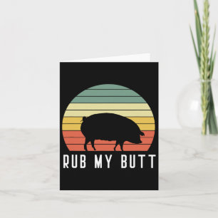 Cartão Pig Rub Meu Bumbum Pit Mestre Churrasco Pit Grelha