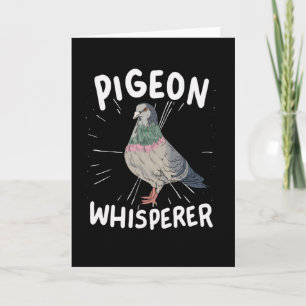 Cartão Pigeon Whisperer
