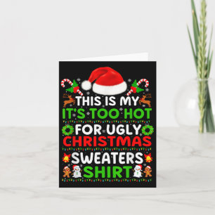 Cartão Pijama De Xmas Engraçado Este É O Meu Calor Demais
