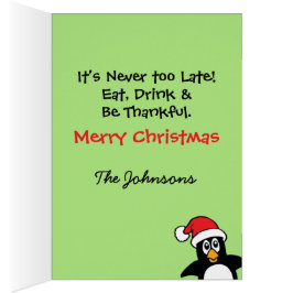 Cartão Pinguim de Natal bonito Nunca é Tarde de Mais