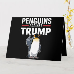 Cartão Pinguins Para Cima Resistem Pinguins Contra Trump