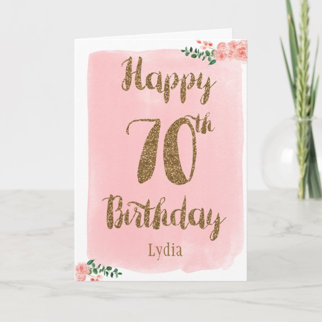 Cartão Pink and Gold Happy 70th Birthday Card (Frente)