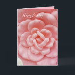 Cartão Pink Floral Birthday<br><div class="desc">Perfect card for Mother's,  Sisters,  Daughters or any woman in your life.</div>