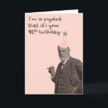 Cartão Pink Freud Funny 90 Birthday<br><div class="desc">Sigmund Freud está empolgado para um 90. Engraçado design centrado em Freud para quem gosta de psicologia.</div>