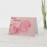 Cartão Pink Rose Birthday<br><div class="desc">Two Pink Roses</div>
